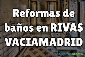 Reformas de baños en Rivas-Vaciamadrid