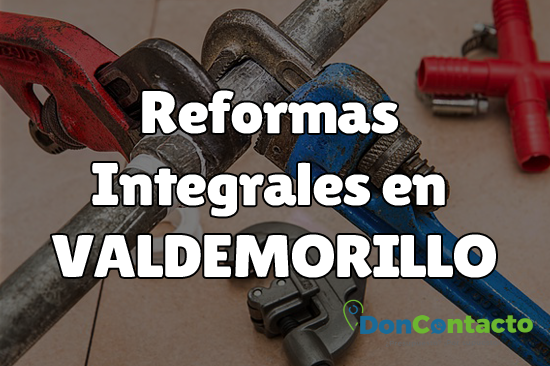 Reformas integrales en Valdemorillo