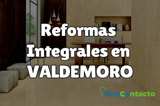 Reformas integrales en Valdemoro