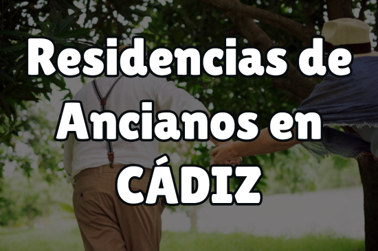 Residencia de Ancianos en Cádiz