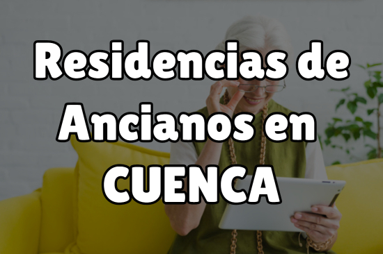 Residencia de Ancianos en Cuenca