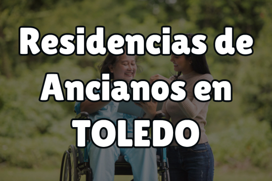Residencia de Ancianos en Toledo