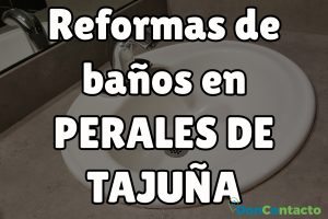 Reformas de baños en Perales de Tajuña