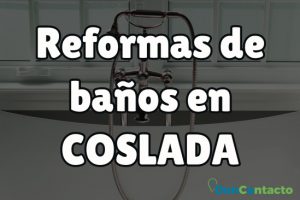Reformas de baños en Coslada