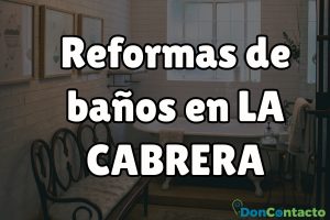 Reformas de baños en La Cabrera