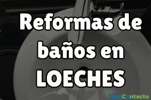 Reformas de baños en Loeches