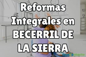 Reformas integrales en Becerril de la Sierra