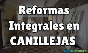 Reformas integrales en Canillejas