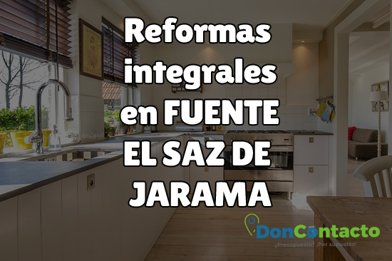 reformas integrales en Fuente el Saz de Jarama
