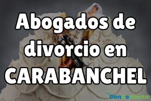 Abogado de divorcios en Carabanchel