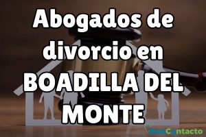 Abogados de divorcios en Boadilla del Monte