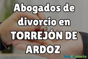 Abogados de divorcios en Torrejón de Ardoz