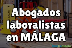 Abogados laboralistas en Málaga