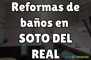 Reformas de baños en Soto del Real