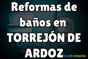Reformas de baños en Torrejón de Ardoz
