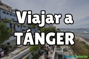 Viajar a Tánger