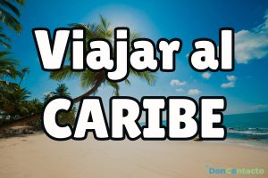 Viajar al Caribe