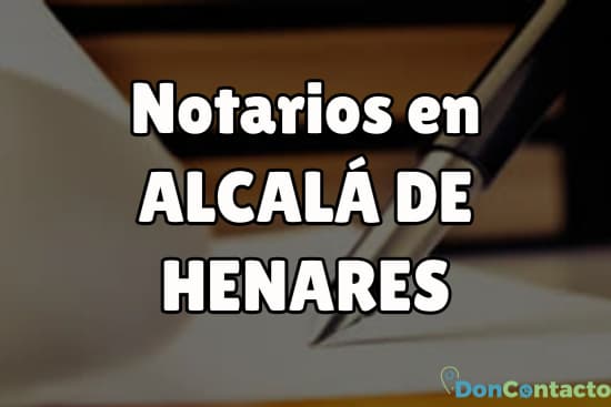 Notarios en Alcalá de Henares 1 Notarios en Alcalá de Henares