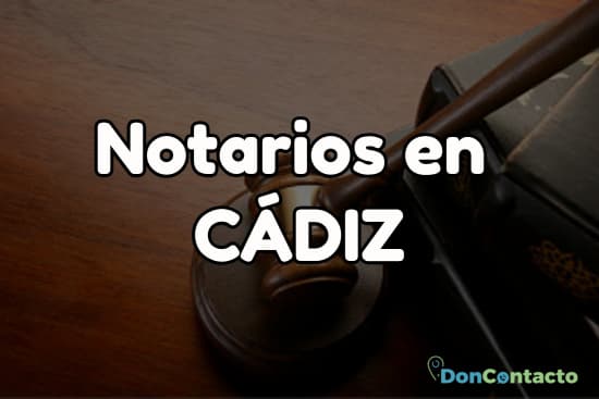 Notarios en Cádiz