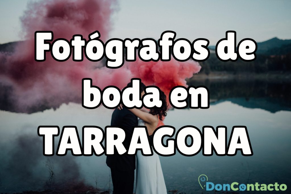 Fotógrafos de boda en Tarragona