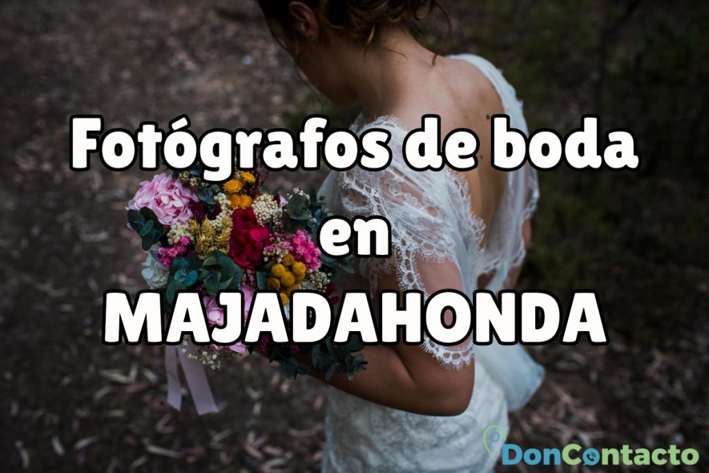 Fotógrafos de boda en Majadahonda