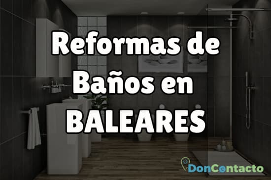 Reformas de baños en Baleares 1 Reformas de baños en Baleares