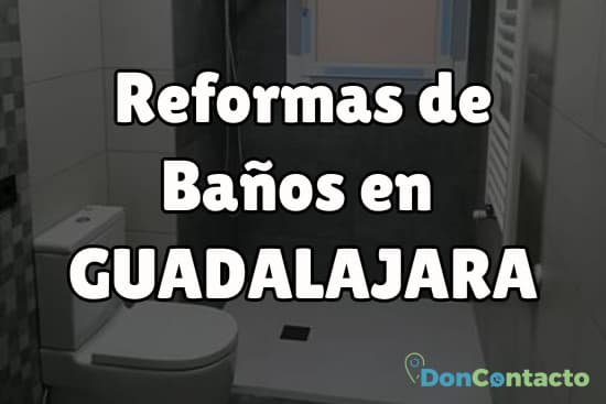 Reformas de baños en Guadalajara