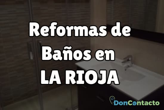 Reformas de baños en La Rioja