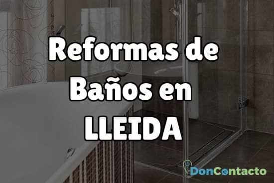 Reformas de baños en Lleida