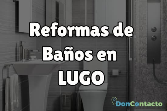 Reformas de baños en Lugo