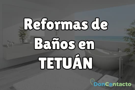 Reformas de baños en Tetuán
