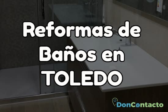 Reformas de baños en Toledo