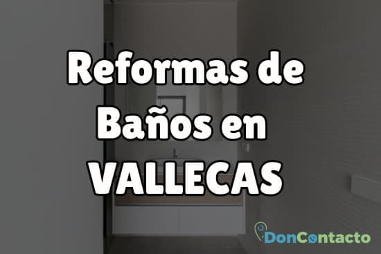 Reformas de baños en Vallecas