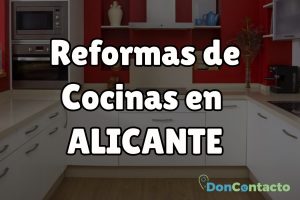 Reformas de cocinas en Alicante