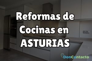 Reformas de cocinas en Asturias
