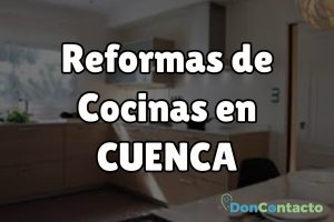 Reformas de cocinas en Cuenca