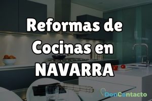 Reformas de cocinas en Navarra