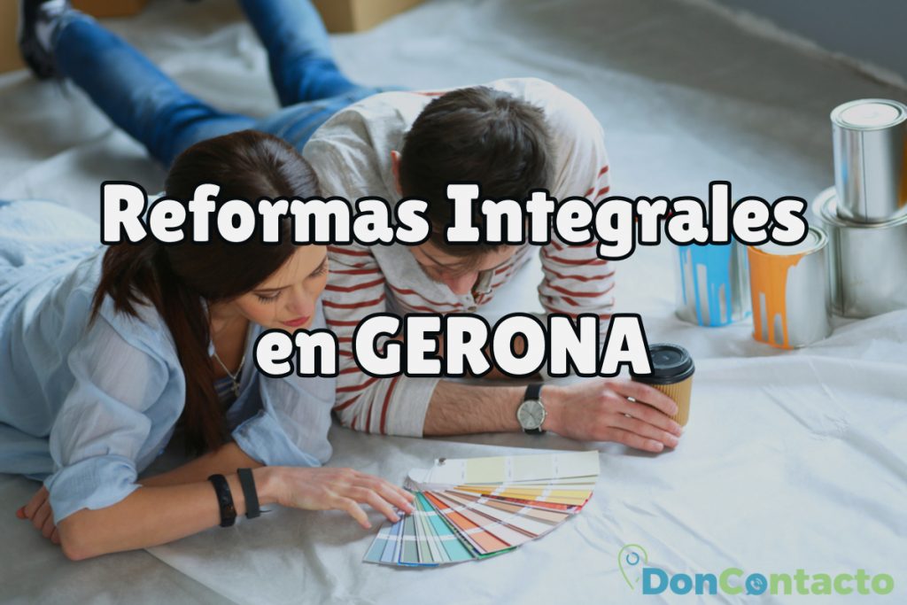 Reformas Integrales en Gerona