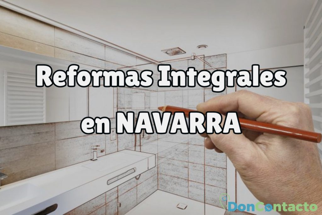 Reformas Integrales en Navarra