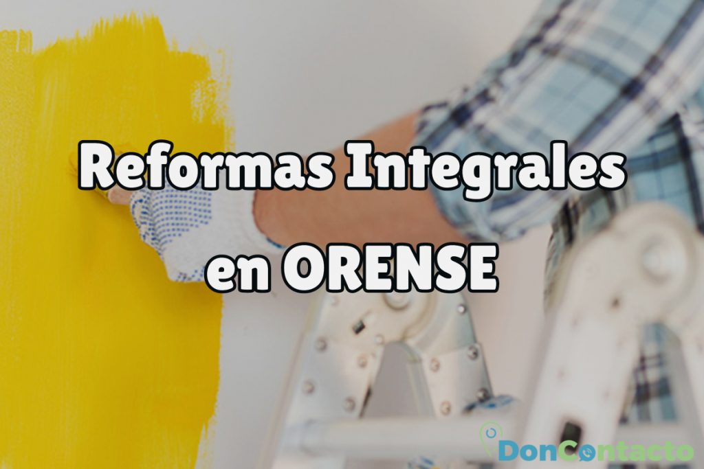Reformas Integrales en Orense 