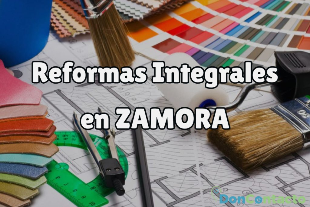Reformas Integrales en Zamora