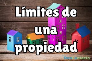 Limites de propiedad privada: ¿cuáles son?