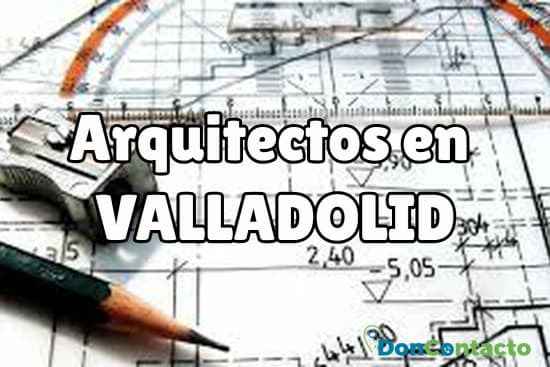 Arquitectos en Valladolid