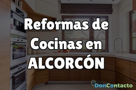 Reformas de cocinas en Alcorcón