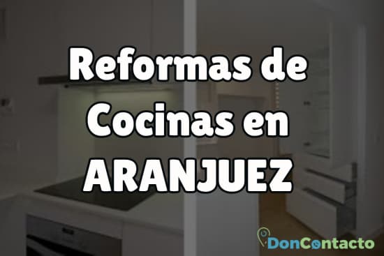 Reformas de cocinas en Aranjuez 