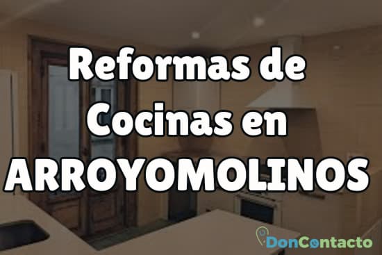 Reformas de cocinas en Arroyomolinos