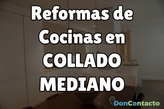 Reformas de cocinas en Collado Mediano