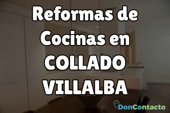 Reformas de cocinas en Collado Villalba