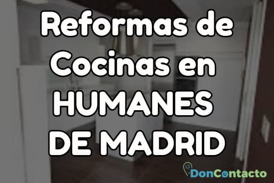 Reformas de cocinas en Humanes de Madrid