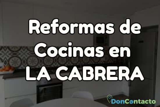 Reformas de cocinas en La Cabrera
